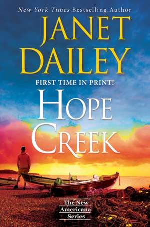 Hope Creek de Janet Dailey