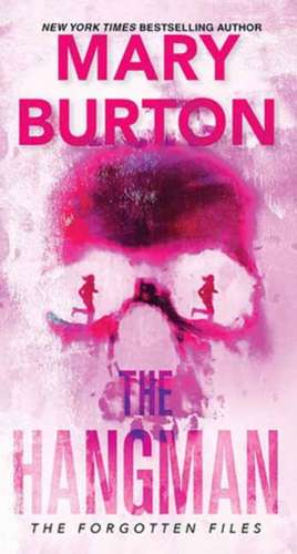 The Hangman de Mary Burton