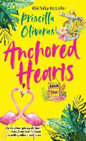 Anchored Hearts de Priscilla Oliveras