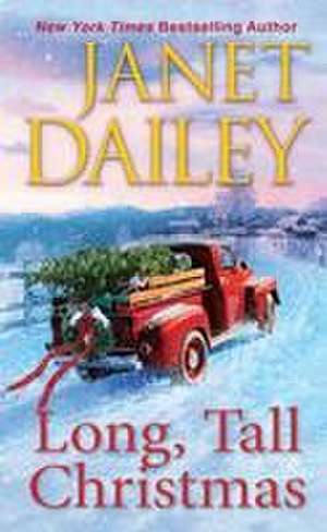 Long, Tall Christmas de Janet Dailey