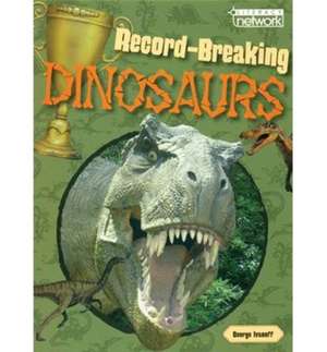 Literacy Network Middle Primary Mid Topic1:Record Breaking Dinosaur de George Ivanoff