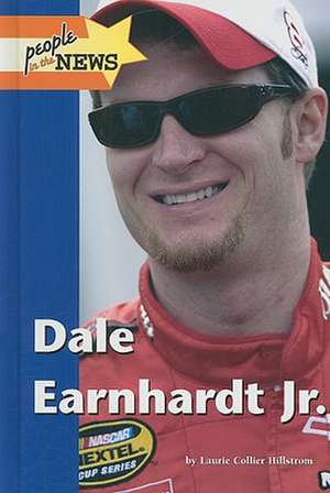 Dale Earnhardt, Jr. de Laurie Collier Hillstrom