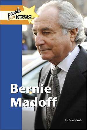 Bernie Madoff de DON NARDO