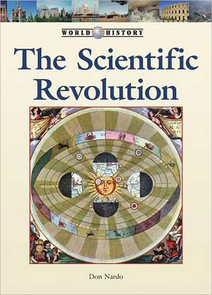 The Scientific Revolution de DON NARDO