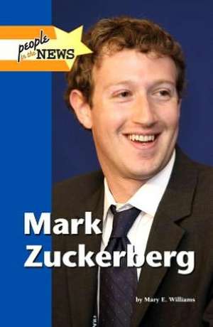 Mark Zuckerberg de Mary E. Williams