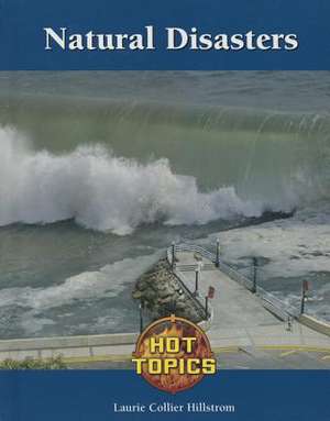 Natural Disaster Response de Kevin Hillstrom