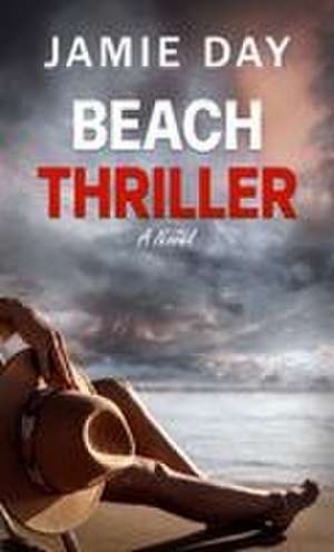 Beach Thriller de Jamie Day
