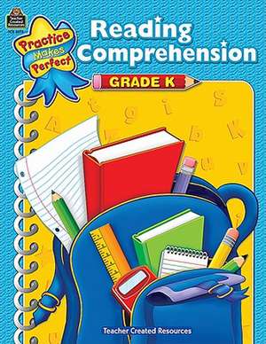 Reading Comprehension, Grade K de BECKY WOOD