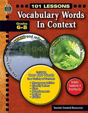 101 Lessons: Vocabulary Words in Context de Margaret Brinton