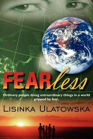 FEARless de Lisinka Ulatowska