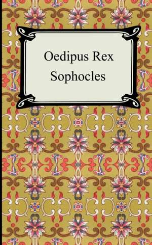 Oedipus Rex de Sophocles