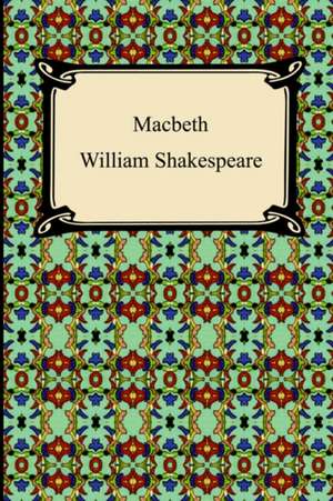 Macbeth de William Shakespeare