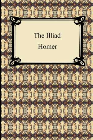 The Iliad (the Samuel Butler Prose Translation) de Homer