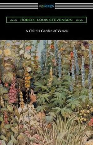 A Child's Garden of Verses (Illustrated by Jessie Willcox Smith) de Robert Louis Stevenson