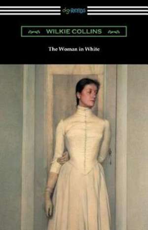 The Woman in White de Wilkie Collins