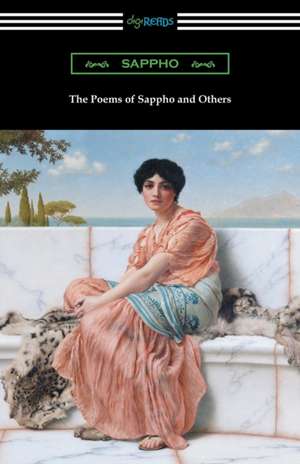 The Poems of Sappho and Others de Sappho