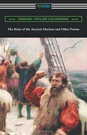 The Rime of the Ancient Mariner and Other Poems de Samuel Taylor Coleridge