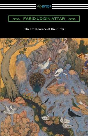 The Conference of the Birds de Farid Ud-Din Attar