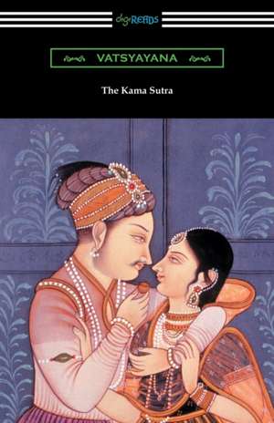 The Kama Sutra de Vatsyayana