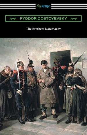 The Brothers Karamazov de Fyodor Dostoyevsky