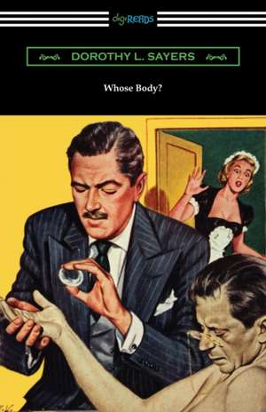 Whose Body? de Dorothy L. Sayers