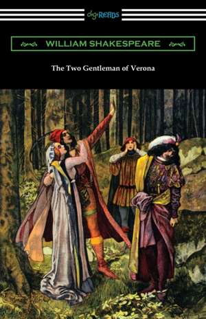 The Two Gentleman of Verona de William Shakespeare