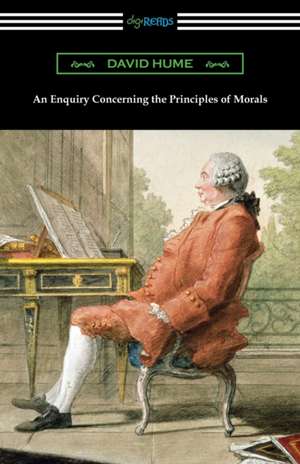 An Enquiry Concerning the Principles of Morals de David Hume