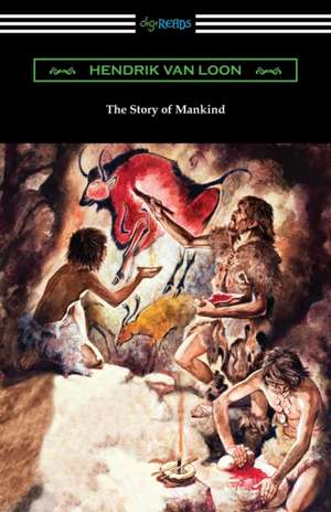 The Story of Mankind de Hendrik Van Loon