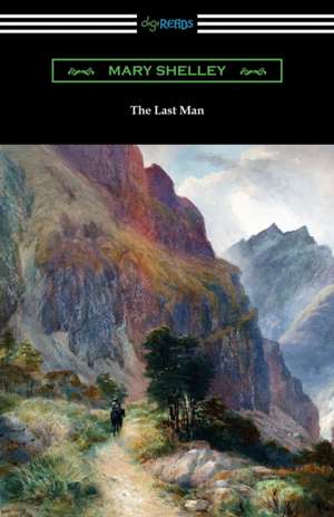 The Last Man de Mary Shelley