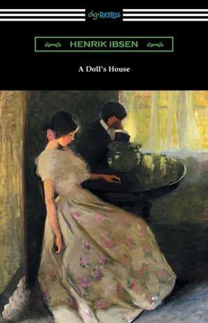 A Doll's House de Henrik Ibsen