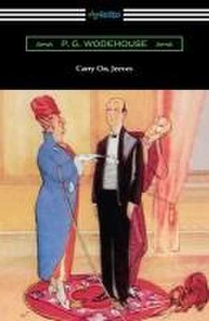 Carry On, Jeeves de P. G. Wodehouse