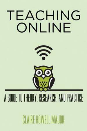 Teaching Online de Claire Howell Major