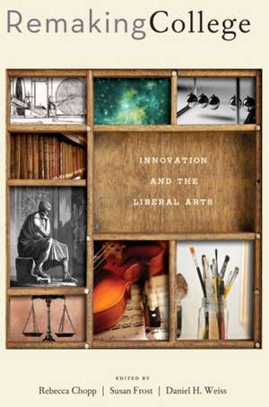 Remaking College de Rebecca Chopp