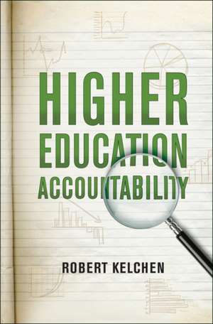 Higher Education Accountability de Robert Kelchen