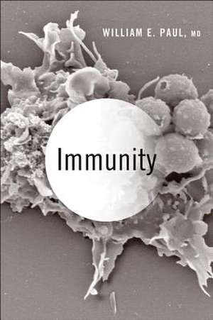 Immunity de William E. Paul