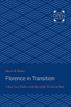 Florence in Transition de Marvin B Becker