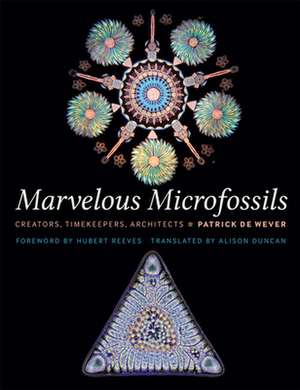 Marvelous Microfossils de Patrick de Wever