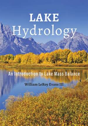 Lake Hydrology de William Leroy Evans III