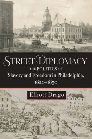 Street Diplomacy de Elliott Drago