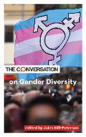 The Conversation on Gender Diversity de Jules Gill–peterson