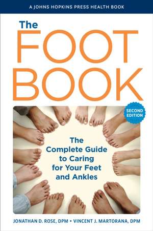 The Foot Book de Jonathan D Rose