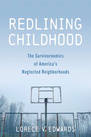 Redlining Childhood de Lorece V. Edwards
