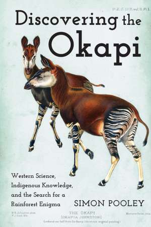 Discovering the Okapi de Simon Pooley