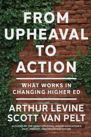 From Upheaval to Action de Arthur Levine
