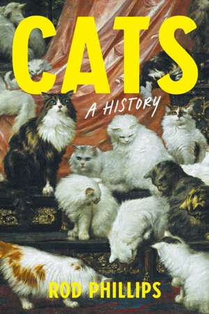 Cats de Rod Phillips