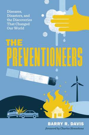 Preventioneers de Barry R Davis