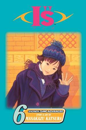 I"s: Volume 6 de Masakazu Katsura