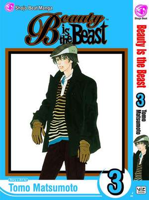 Beauty Is the Beast: Volume 3 de Tomo Matsumoto