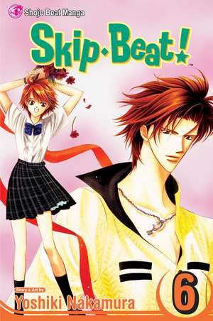 SKIP BEAT TP VOL 06 CURR PTG (C: 1-0-0) de Yoshiki Nakamura