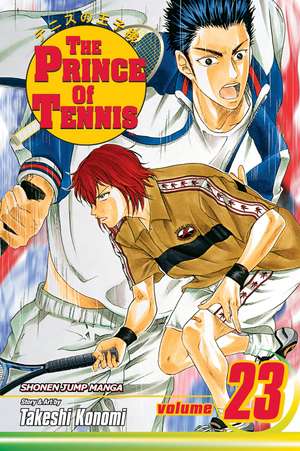 The Prince of Tennis, Vol. 23 de Takeshi Konomi